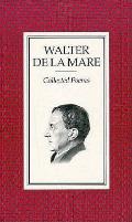 Collected Poems Of Walter De La Mare