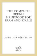 Complete Herbal Handbook Farm & Sta