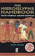 Hieroglyphs Handbook Teach Yourself Ancient