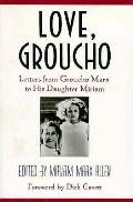 Love Groucho Letters From Groucho Marx