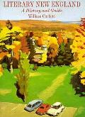 Literary New England A History & Guide