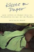Kisses On Paper Love Letters By Women Fr