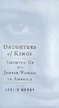 Daughters Of Kings Growing Up As A Jewis