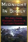 Midnight In Sicily On Art Food History