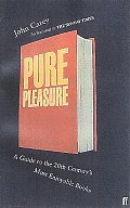 Pure Pleasure A Guide To The 20th Centurys M