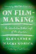 On Film Making An Introduction to the Craft of the Director
