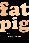 Fat Pig A Play