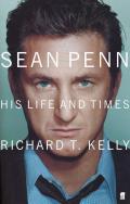 Sean Penn His Life & Times