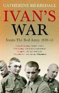 Ivans War The Red Army 1939 1945