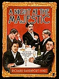 Night At The Majestic Proust & The Great