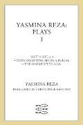 Yasmina Reza: Plays 1