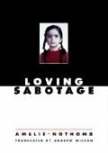 Loving Sabotage