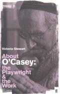 About OCasey the Playwright & the Work