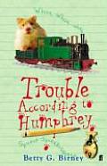 Humphrey 03 Trouble According to Humphrey