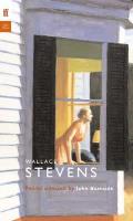 Wallace Stevens Poems Selected by John Burnside