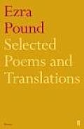 Selected Poems & Translations of Ezra Pound 1908 1969