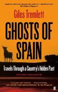 Ghosts of Spain Travels Through a Countrys Hidden Past