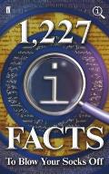 1227 QI Facts to Blow Your Socks Off