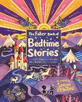 Faber Book of Bedtime Stories A comforting story tonight for a happy day tomorrow