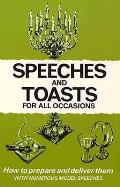 Speeches & Toasts For All Occasions