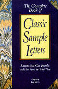 Complete Book Of Classic Sample Letters