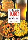 Classic 1000 Indian Recipes