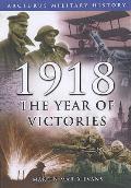 1918 The Year Of Victories