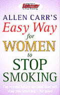 Allen Carrs Easy Way For Women To Stop S