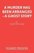 A Murder Has Been Arranged - A Ghost Story