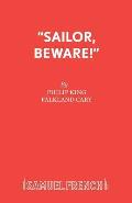 Sailor, Beware!
