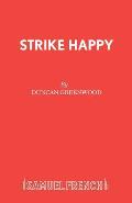 Strike Happy