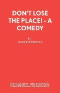 Don't Lose the Place! - A Comedy