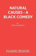 Natural Causes - A black comedy
