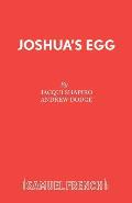 Joshua's Egg