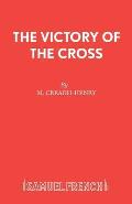 The Victory of the Cross