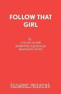 Follow That Girl
