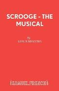 Scrooge - The Musical
