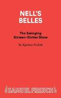 Nell's Belles - The Swinging Sixteen-Sixties Show