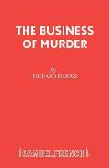 The Business of Murder