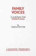 Family Voices (from other places) - A Play