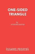 One-Sided Triangle: A Play