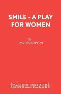 Smile - A Play for Women