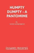 Humpty Dumpty - A Pantomime