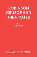 Robinson Crusoe And The Pirates