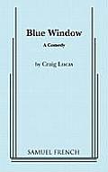 Blue Window A Comedy