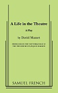 Life In The Theatre