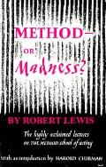 Method Or Madness