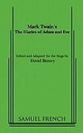 Mark Twains The Diaries Of Adam & Eve
