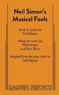 Neil Simon's Musical Fools