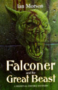 Falconer & The Great Beast 1st Edition